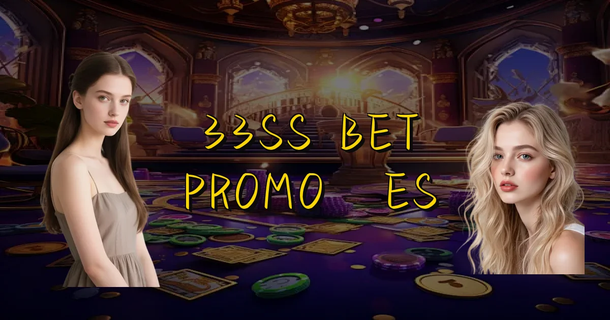 33Ss Bet Promoções Oficial