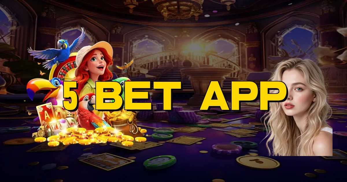 5 Bet App Oficial