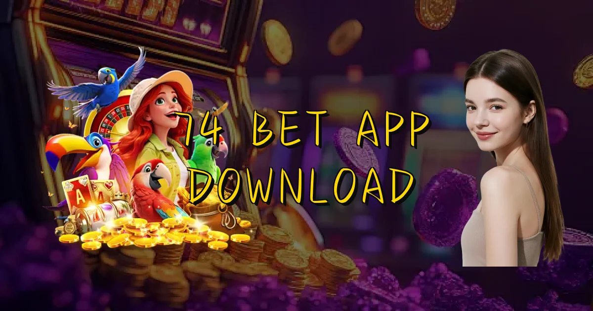 74 Bet App Download Oficial