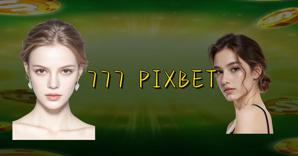 777 Pixbet Oficial