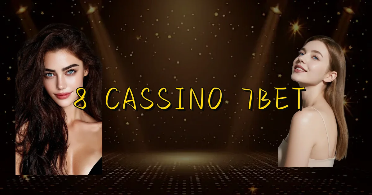 8 Cassino 7Bet Oficial