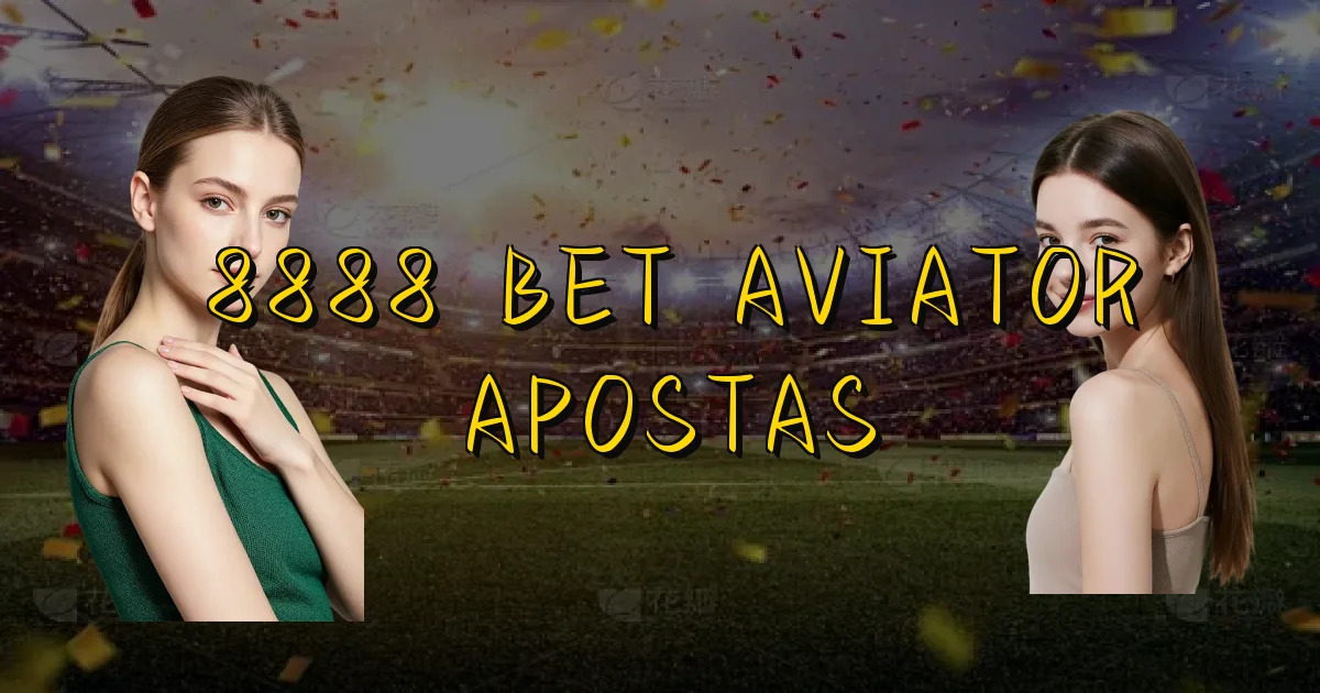 8888 Bet Aviator Apostas Oficial