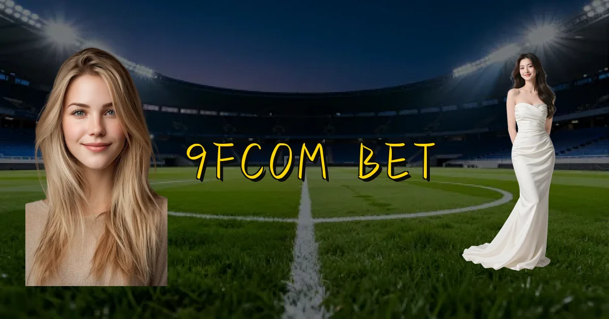9Fcom Bet Oficial