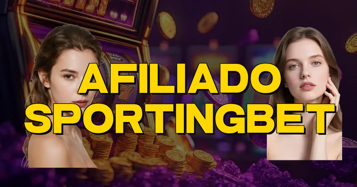 Afiliado Sportingbet Oficial
