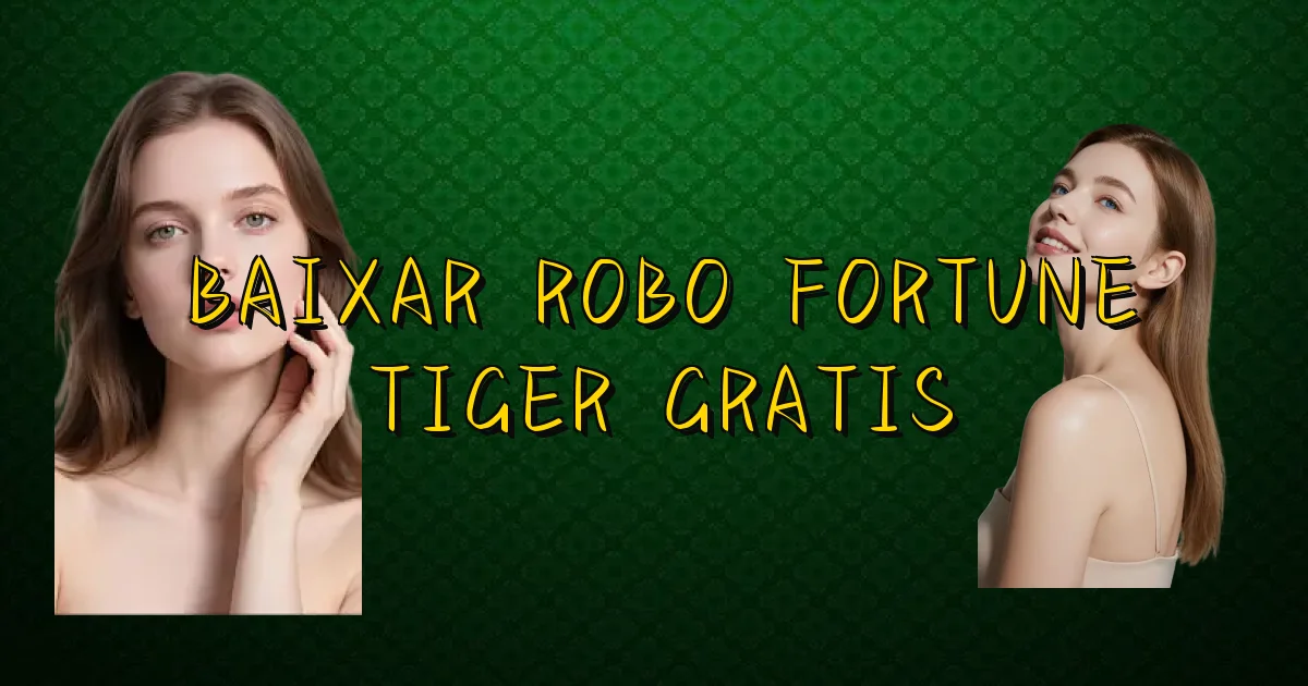 Baixar Robo Fortune Tiger Gratis Oficial