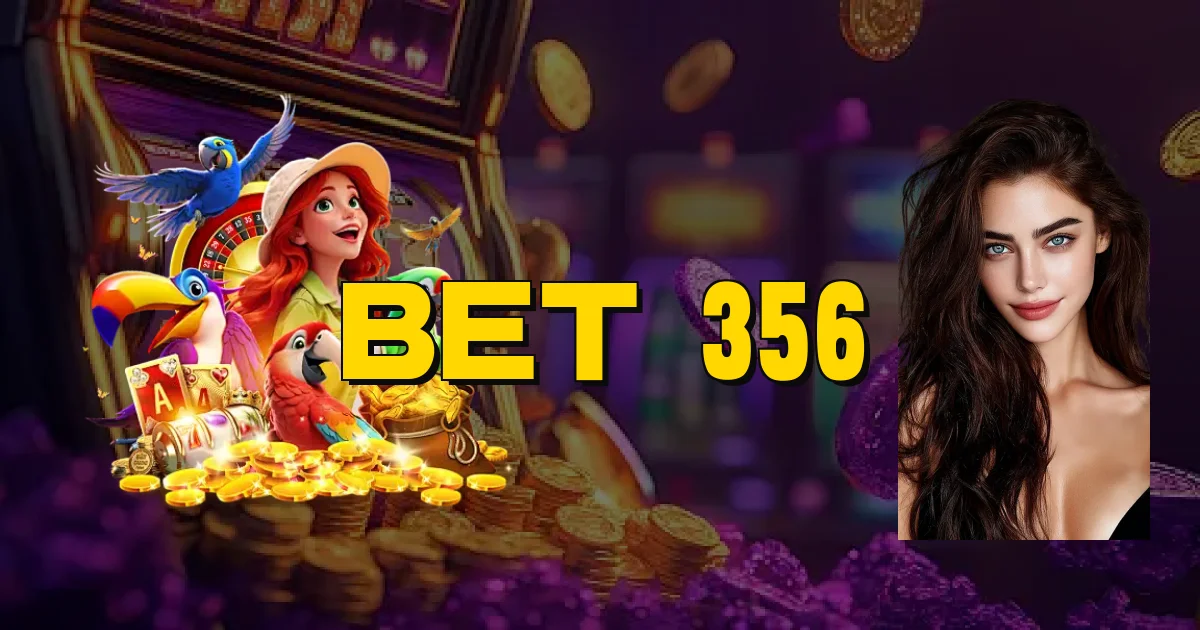 Bet 356 Oficial