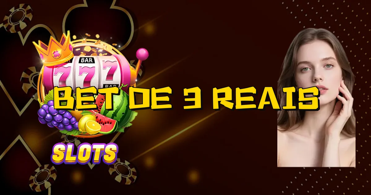 Bet De 3 Reais Oficial