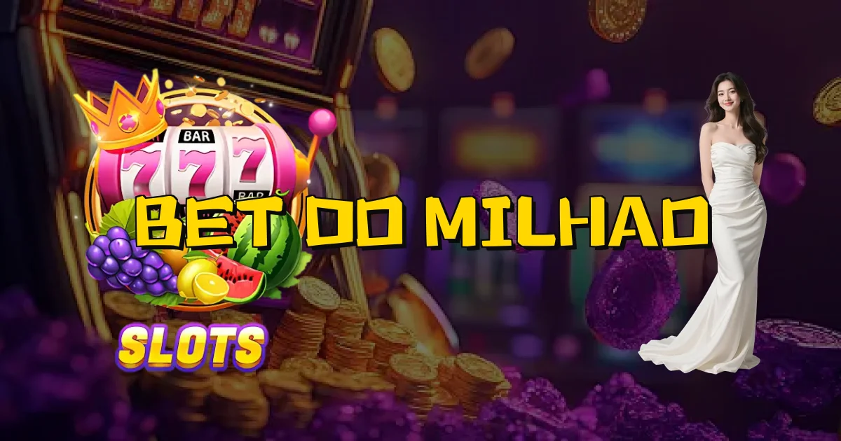 Bet Do Milhao Oficial