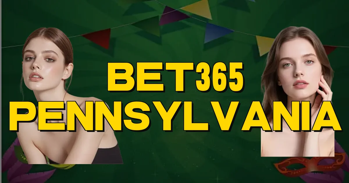 Bet365 Pennsylvania Oficial