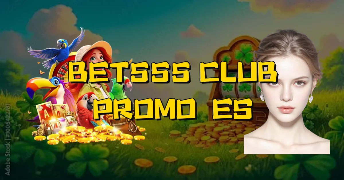 Bet555 Club Promoções Oficial