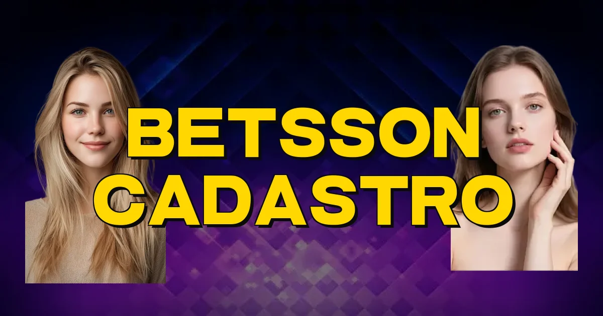 Betsson Cadastro Oficial