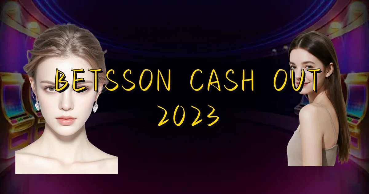 Betsson Cash Out 2023 Oficial
