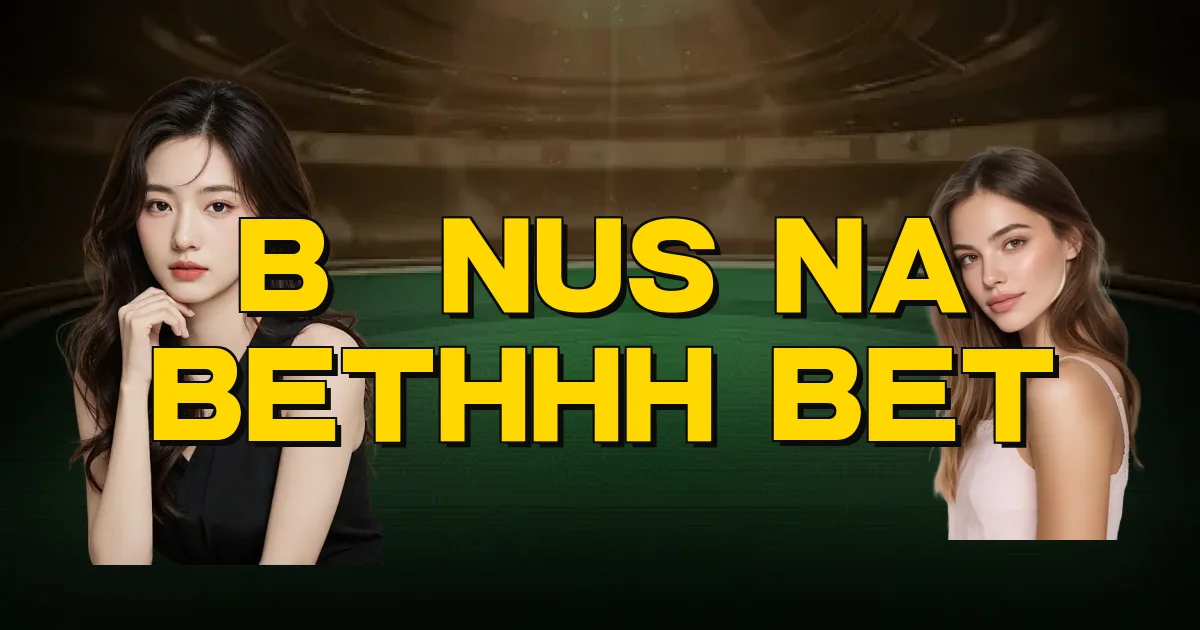 Bônus Na Bethhh Bet Oficial