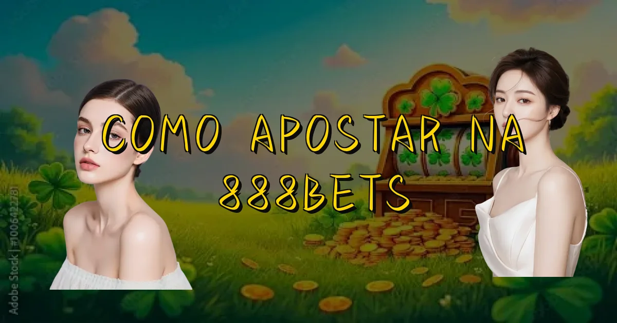 Como Apostar Na 888Bets Oficial