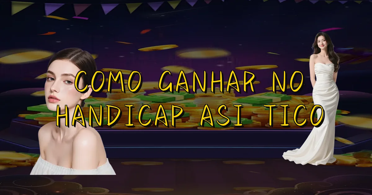 Como Ganhar No Handicap Asiático Oficial
