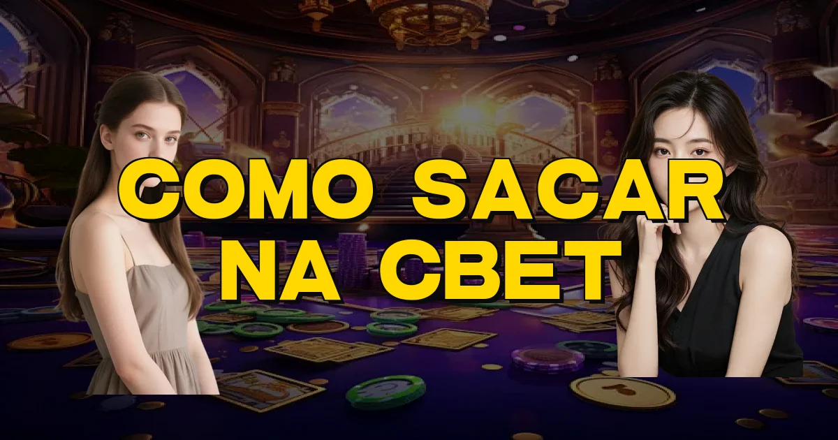 Como Sacar Na Cbet Oficial