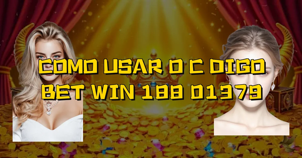 Como Usar O Código Bet Win 188 01379 Oficial