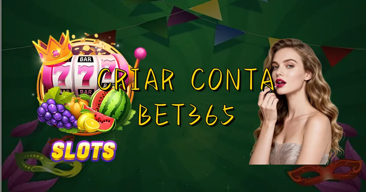 Criar Conta Bet365 Oficial