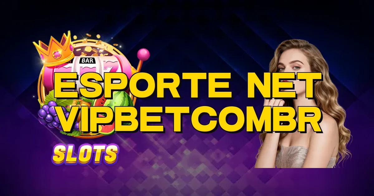 Esporte Net Vipbetcombr Oficial