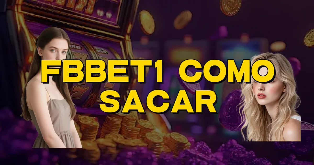Fbbet1 Como Sacar Oficial