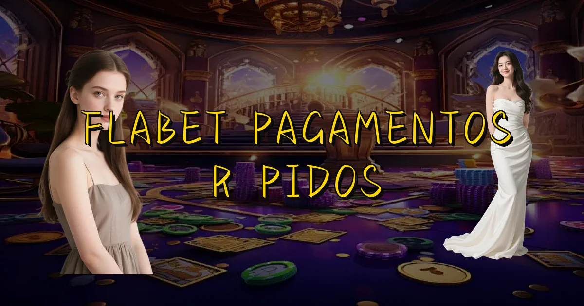 Flabet Pagamentos Rápidos Oficial