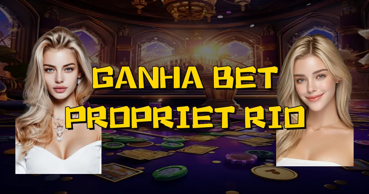 Ganha Bet Proprietário Oficial
