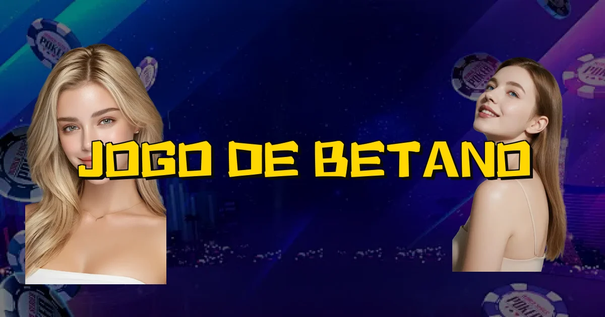 Jogo De Betano Oficial