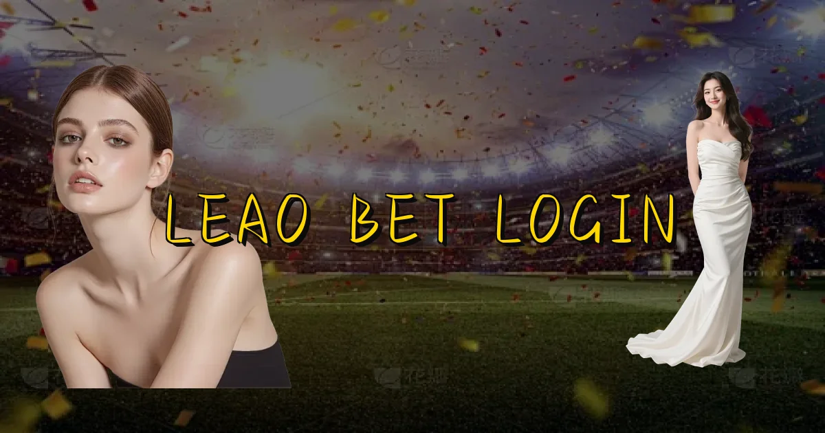 Leao Bet Login Oficial