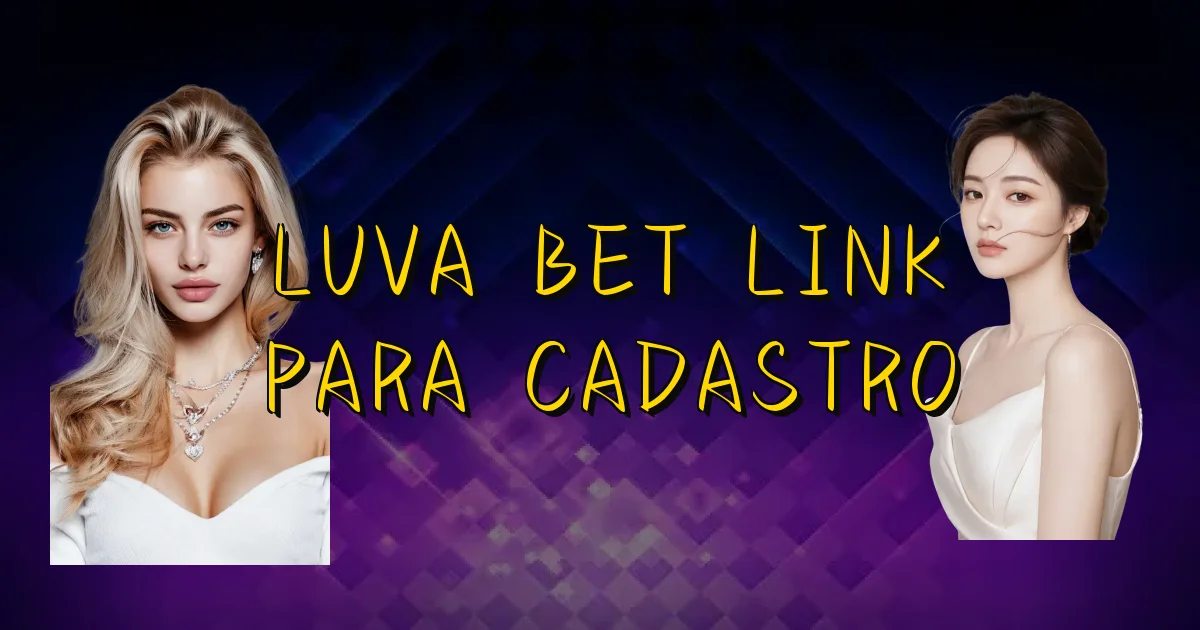 Luva Bet Link Para Cadastro Oficial