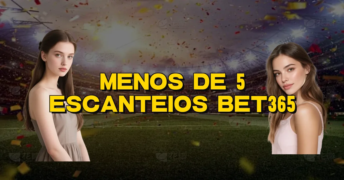 Menos De 5 Escanteios Bet365 Oficial