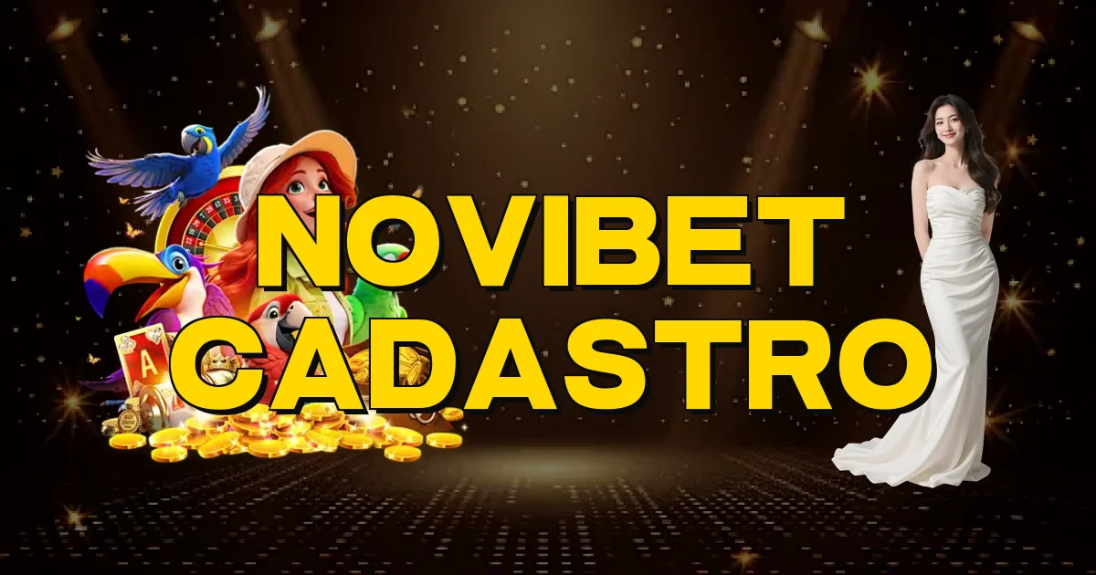 Novibet Cadastro Oficial