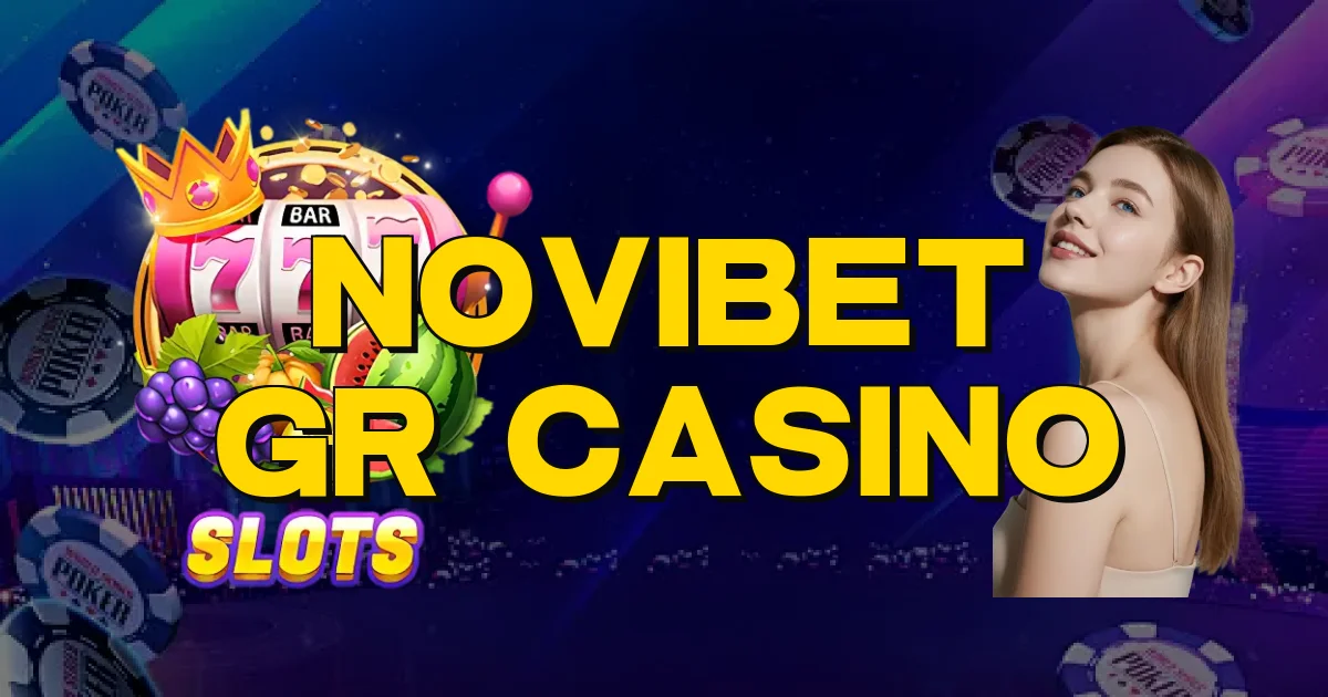 Novibet Gr Casino Oficial