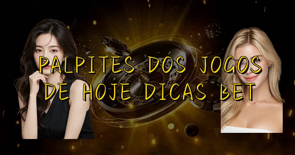 Palpites Dos Jogos De Hoje Dicas Bet Oficial