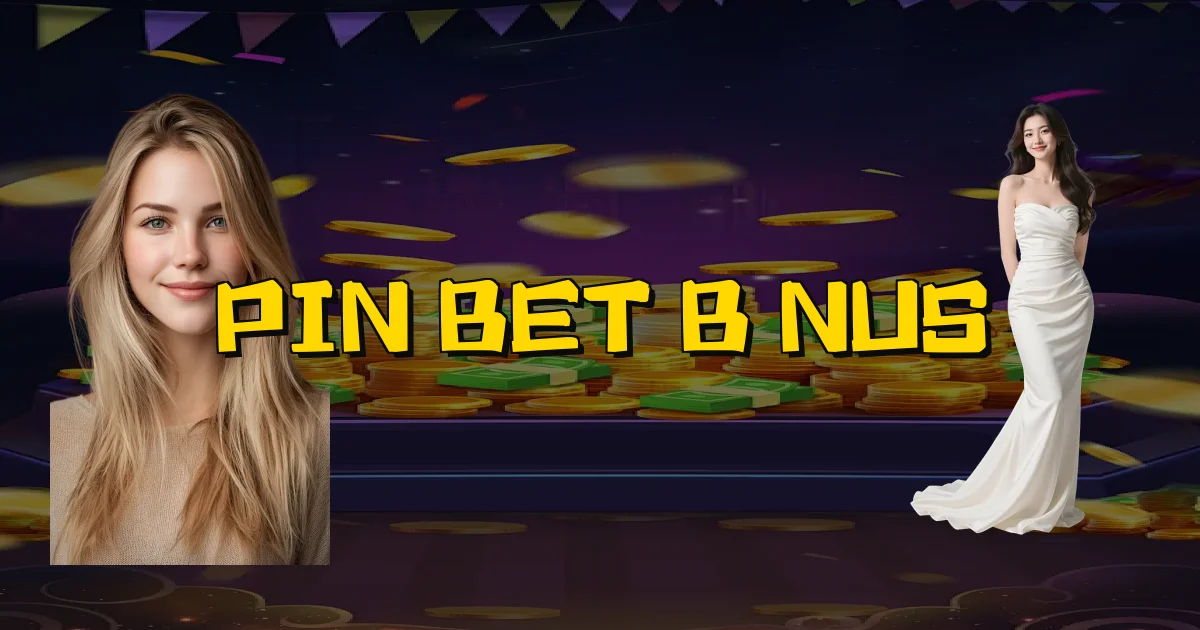 Pin Bet Bônus Oficial