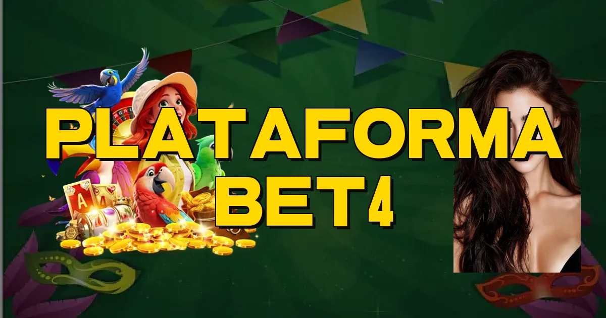 Plataforma Bet4 Oficial