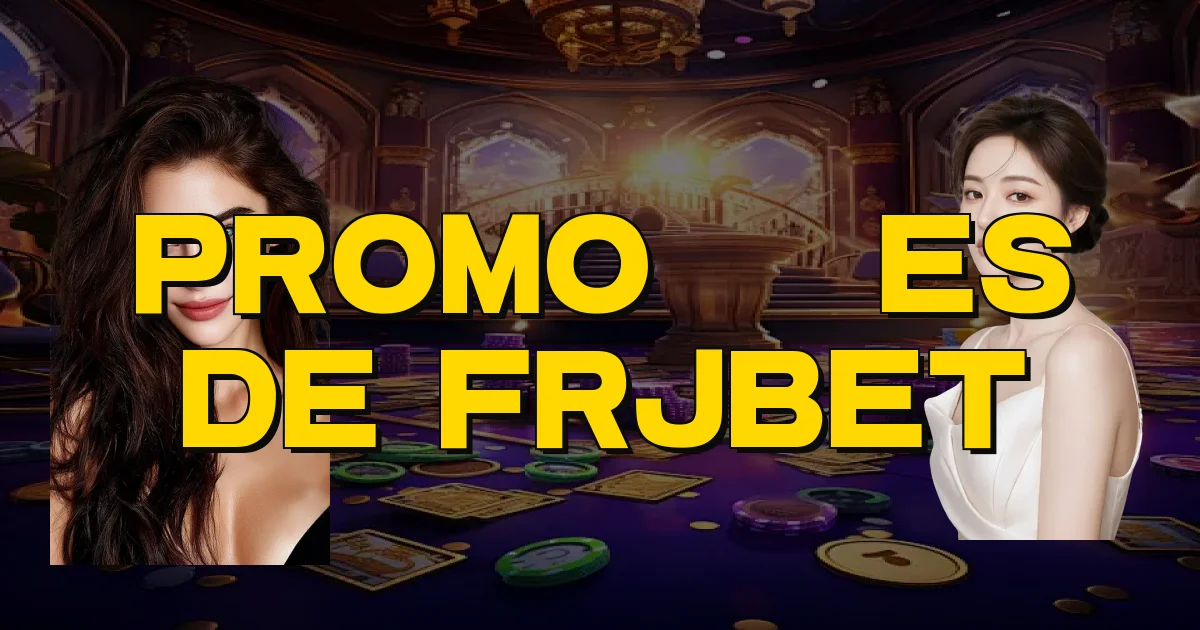 Promoções De Frjbet Oficial