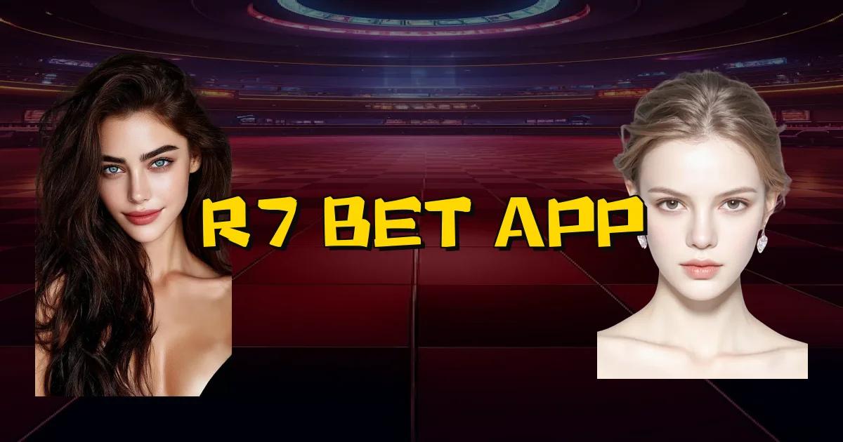R7 Bet App Oficial