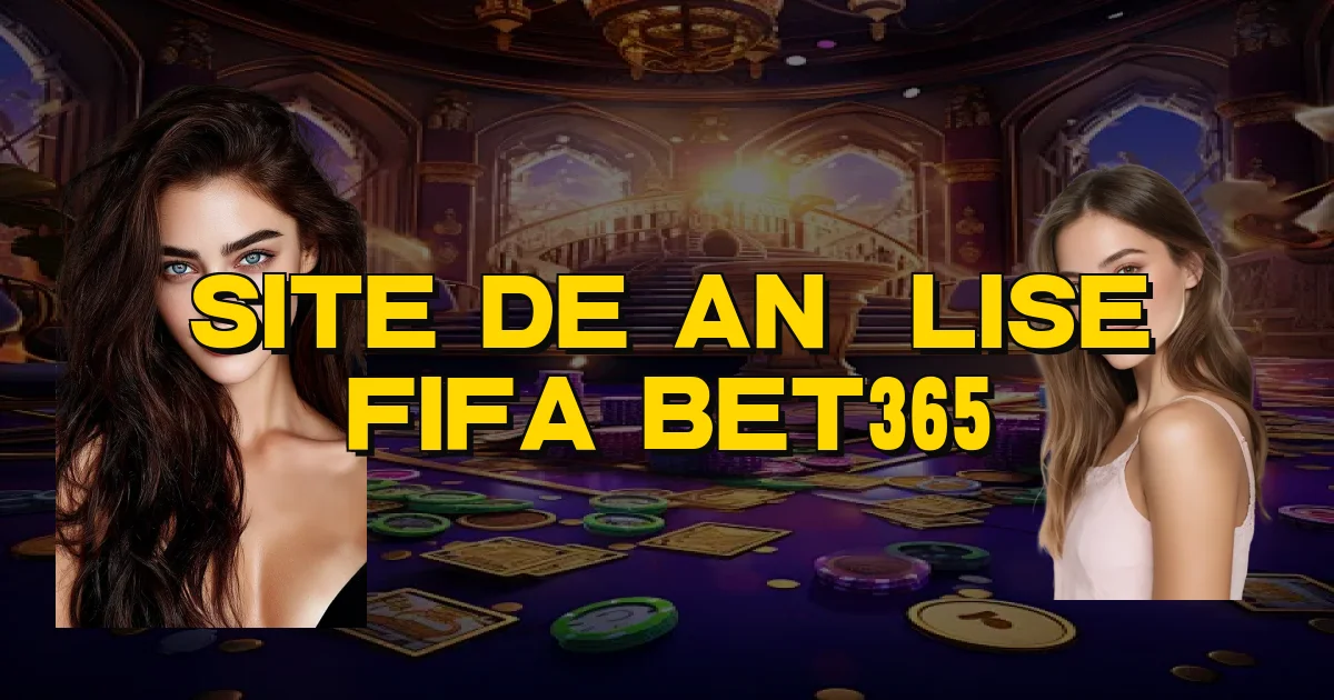 Site De Análise Fifa Bet365 Oficial