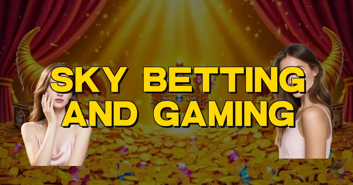 Sky Betting And Gaming Oficial