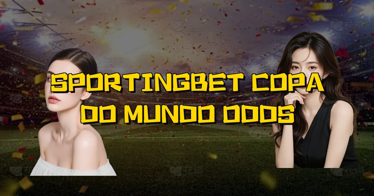 Sportingbet Copa Do Mundo Odds Oficial