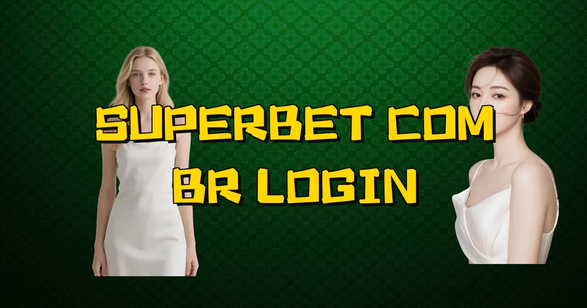 Superbet Com Br Login Oficial