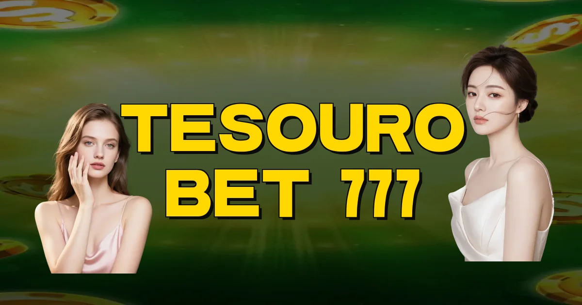 Tesouro Bet 777 Oficial