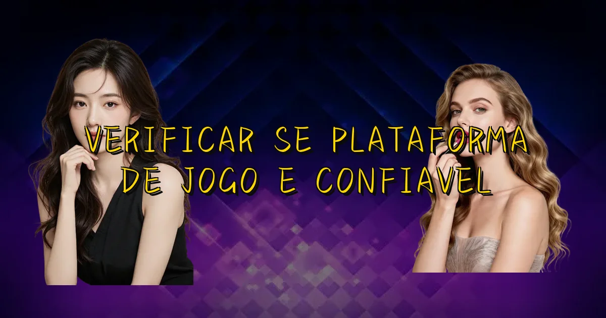 Verificar Se Plataforma De Jogo E Confiavel Oficial