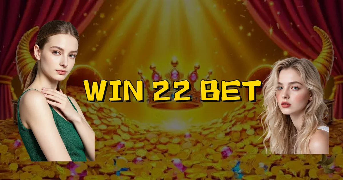 Win 22 Bet Oficial